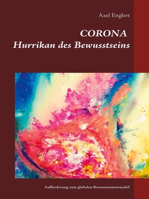 cover image of Corona Hurrikan des Bewusstseins